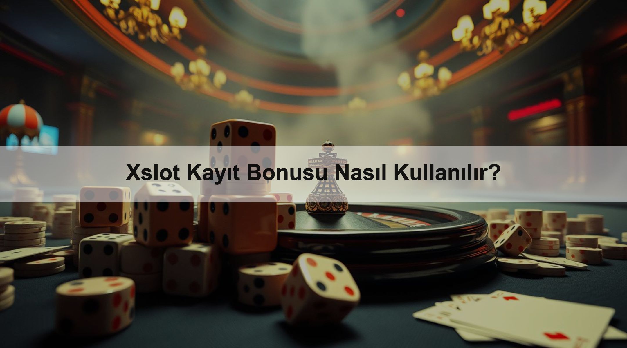 Xslot Kayıt Bonusu Nasıl Kullanılır? 1 Xslot Kayıt Bonusu Nasıl Kullanılır?