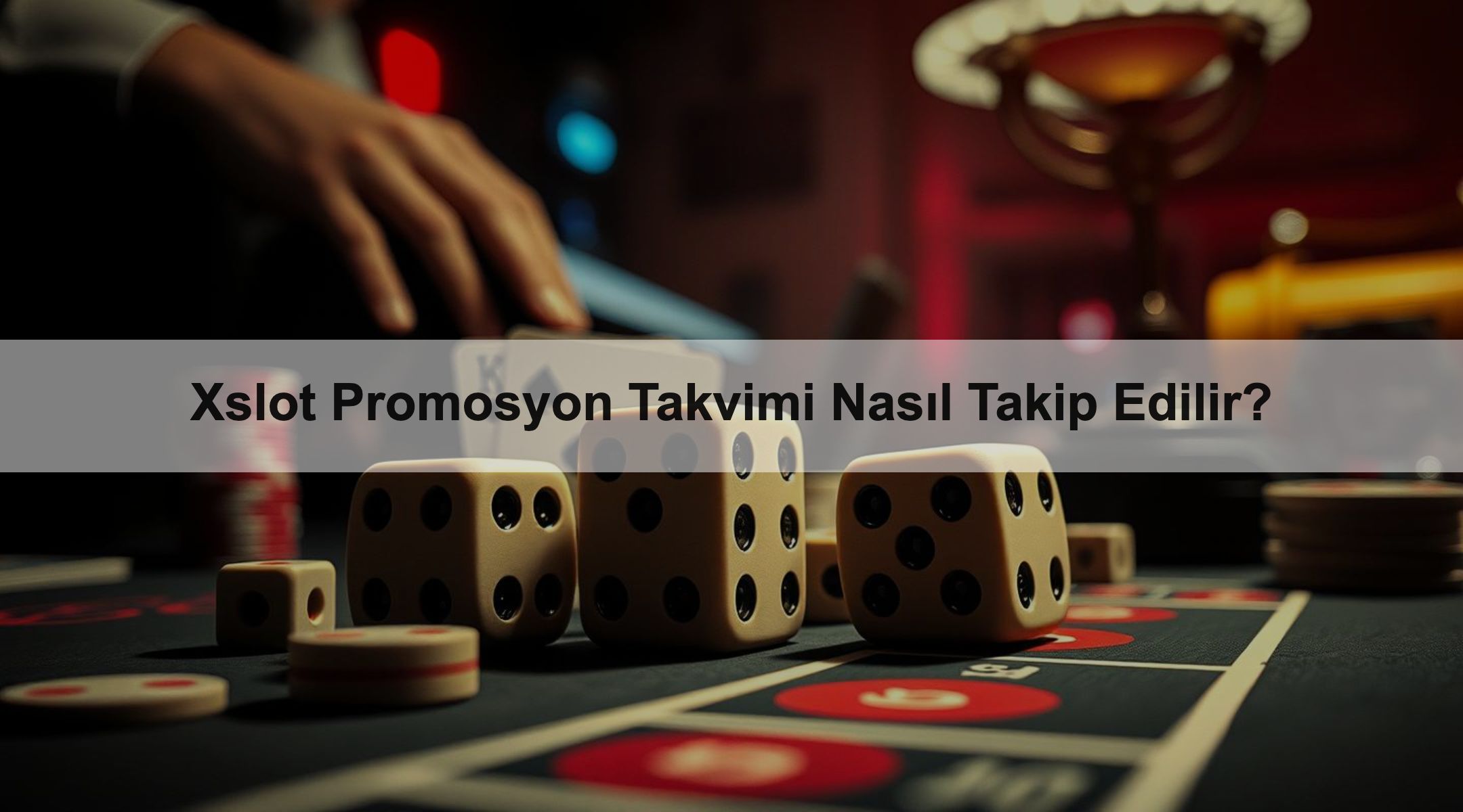 Xslot Promosyon Takvimi Nasıl Takip Edilir?